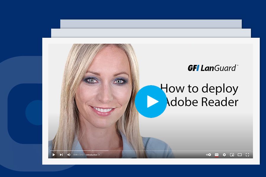 How to deploy Adobe Reader with GFI LanGuard