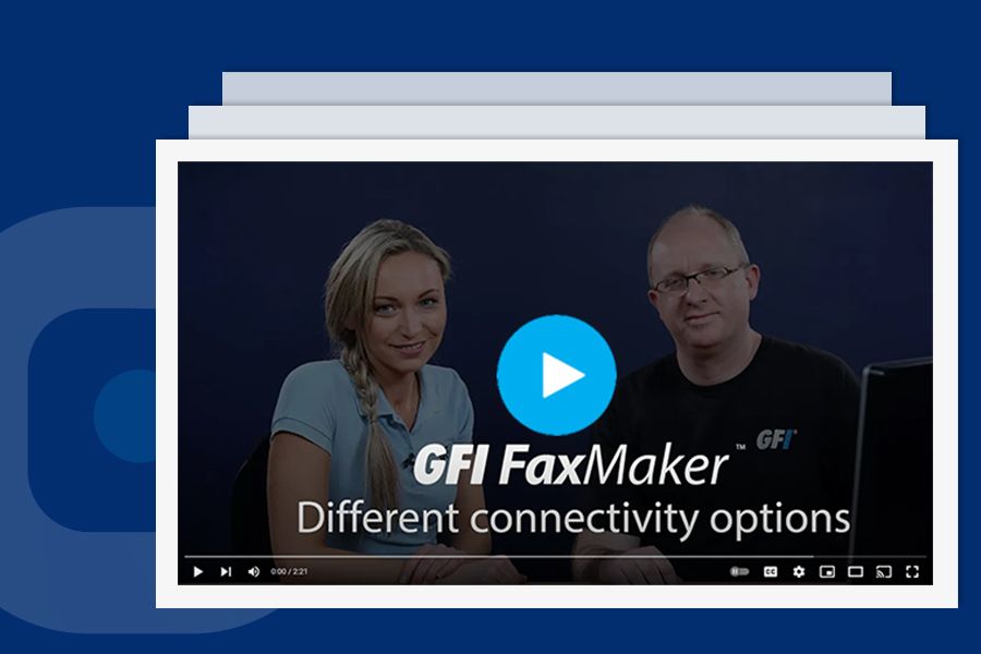 Different connectivity options in GFI FaxMaker