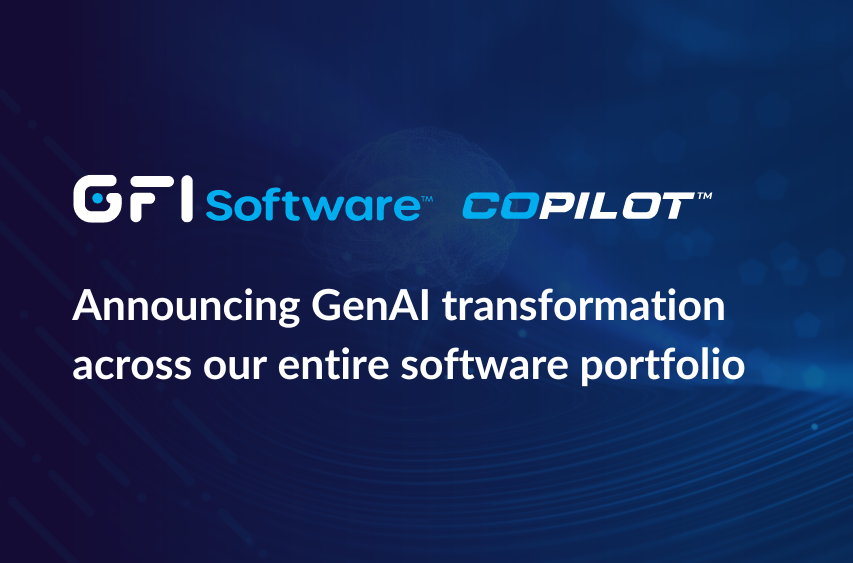 GFI Software Announces GenAI Transformation Across its Entire Software Portfolio with CoPilot