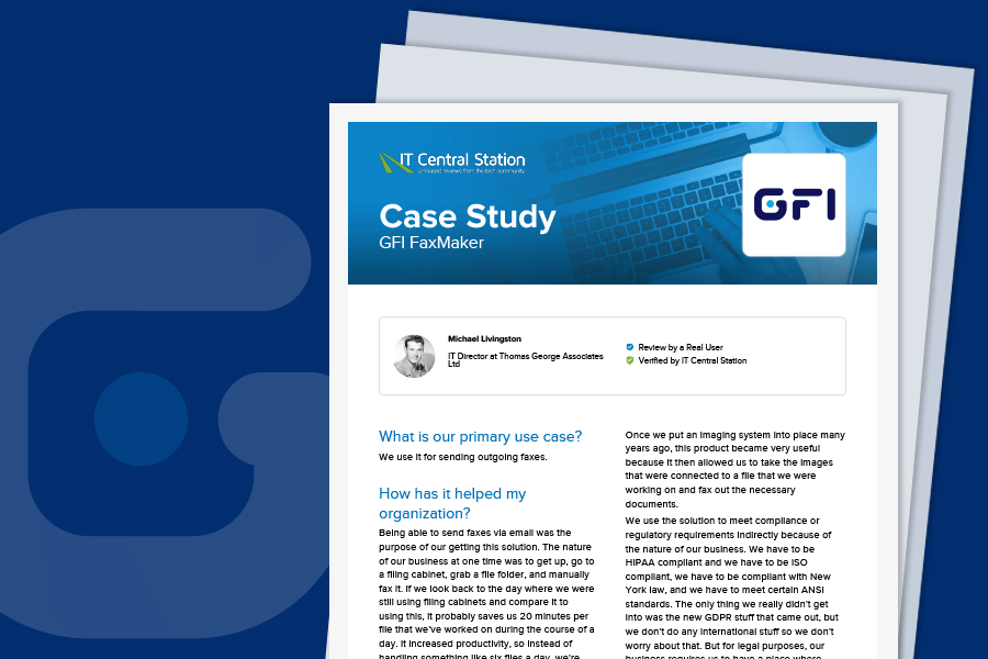 Case Study from IT Central Station for GFI FaxMaker - M Livingston