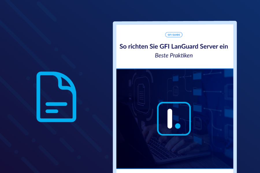 So richten Sie GFI LanGuard Server ein - Beste Praktiken
