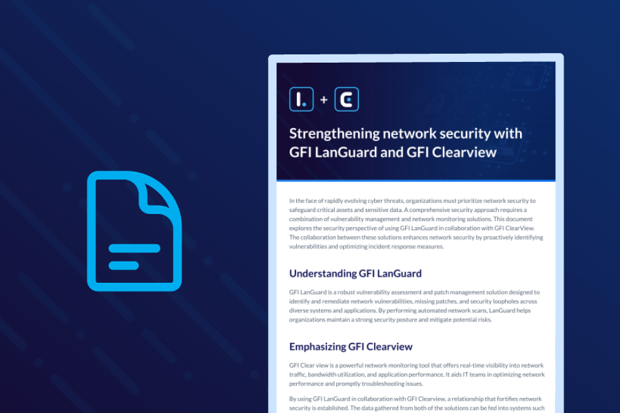 Strengthening network security with GFI LanGuard and GFI Clearview