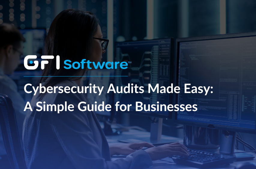 Cybersecurity Audits Made Easy: A Simple Guide for Businesses