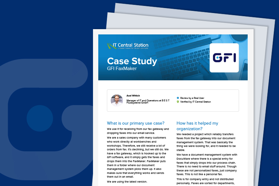 Case Study from IT Central Station for GFI FaxMaker - Axel Wittich